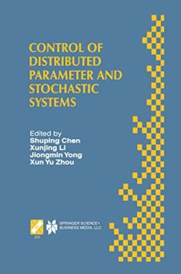 Shuping Chen - Control of Distributed Parameter and Stochastic Systems - X555z