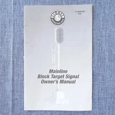 Lionel Mainline Block Target Signal Owner's Manual 2001 Warranty Card Service