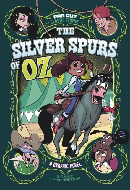 The Silver Spurs of Oz by Erica Schultz PAPERBACK 9781474794480