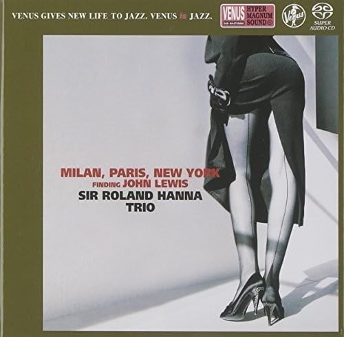 Sir Roland Hanna Trio Milan Paris New York SACD From Japan CD 9tracks
