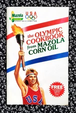 The Olympic Cookbook from Mazola Corn Oil, 1988 USA Olympic Team