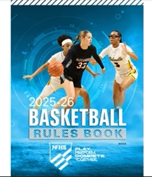 2025 - 2026 NFHS Basketball Official Rules Book National Federation High School
