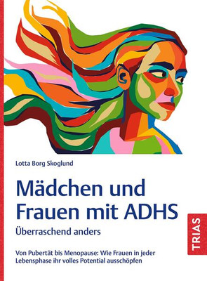 Mädchen und Frauen mit ADHS | Lotta Borg Skoglund | 2025 | deutsch