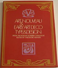 Art Nouveau and Early Art Deco Type and Design Paperback