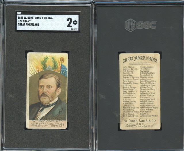 1888 N76 W. Duke Sons & Co. Great Americans ~~ Ulysses U.S. Grant SGC 2 ~~ SHARP
