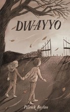 Patrick Boyton Dwayyo (Paperback)