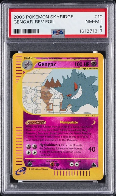 2003 POKEMON SKYRIDGE #10 GENGAR-REVERSE FOIL PSA 8