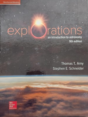 Arny, Explorations: An Introduction to Astronomy, 2020, 9e, Student Edition ...