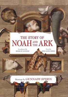 The Story of Noah and the Ark (According to the Book of Genesis, from the Ki...