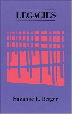 Legacies by Berger, Suzanne [Paperback]