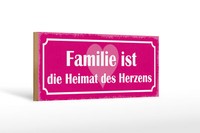 Holzschild Spruch 27X10Cm Familie Ist Heimat Des Herzens Schild Wooden Sign