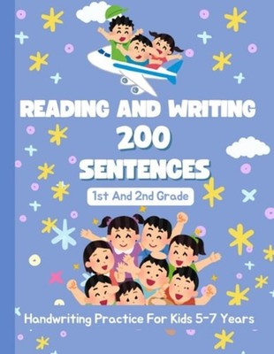 Reading And Writing 200 Sentences For 1st and 2nd Grade - Paperback NEW Fiona Ha