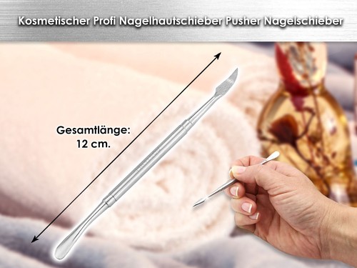 Profi Nagelhautschieber Pusher Nagelschieber 12 cm Doppelinstrument - Bild 2 von 7