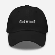 Got wine? Dad hat