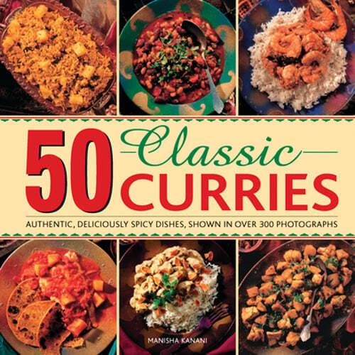 50 Classic Curries by Kanani Manisha: New