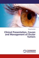 Young Azuamah | Clinical Presentation, Causes And Management Of Ocular Tumors