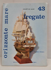 ORIZZONTE MARE FREGATE 43 EDIZIONI BIZZARRI ROMA 1973