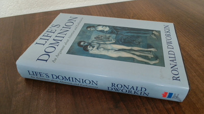 			Lifes Dominion: An Argument about Abortion and Euthanasia, Dworki		