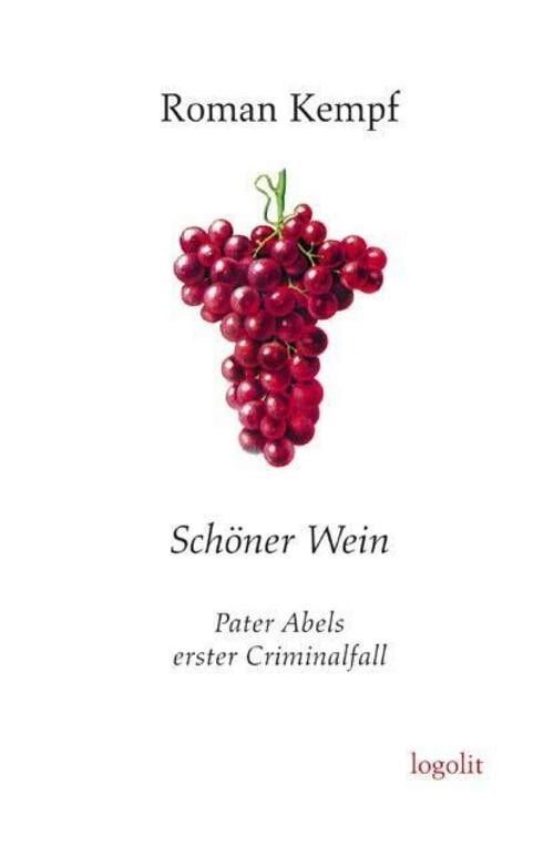 Roman Kempf ~ Schöner Wein