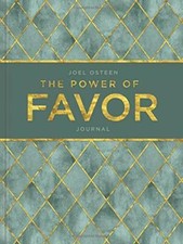 The Power of Favor by Joel Osteen, Hardcover Blank Journal - April, 2020 