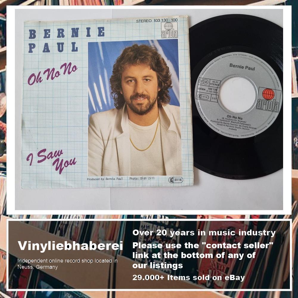 7" Single Bernie Paul - Oh no no Vinyl Germany