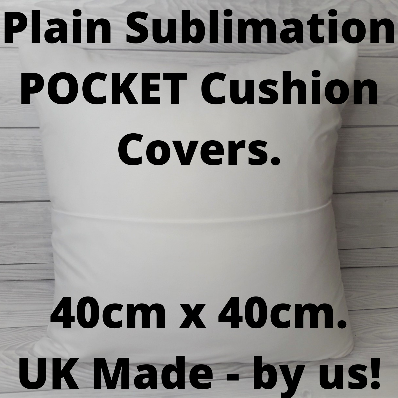 Sublimation Cushion Cover Blanks with POCKET 40 x 40cm. UK Made. Heat Press eBay