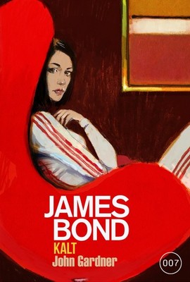 James Bond: KALT John Gardner