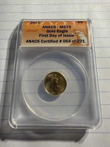 2021 $5 ANACS MS70 Gold Eagle First Day of Issue #064 of 221