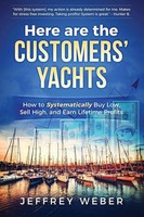 Here Are The Customers' Yachts Jeffrey Weber Taschenbuch Kartoniert / Broschiert