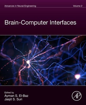 Brain-computer Interfaces : Brain-computer Interfaces, Paperback by S. El-baz...