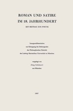 Roman und Satire im 18.Jahrhundert Ein Beitra...