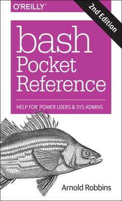 Arnold Robbins - Bash Pocket Reference 2e - neues Taschenbuch - E245z