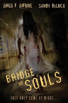 Greg F Gifune Sandy DeLuca Bridge of Souls (Taschenbuch)