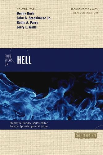Four Views on Hell by Denny Burk, John G. Stackhouse, Jr., Ro... - 9780310516460