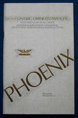 Owner's Manual * Betriebsanleitung 1979 Pontiac Phoenix (USA)