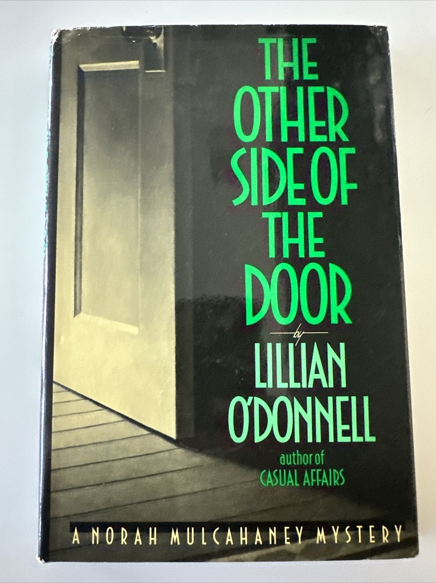 OTHER SIDE OF DOOR (NORAH MULCAHANEY MYSTERY) By Lillian O'donnell