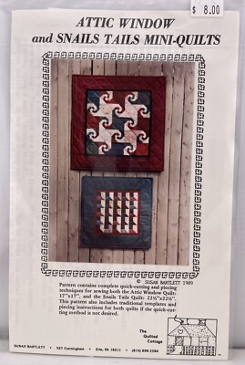 The Quilted Cottage Attic Window & Snails Tails Mini-Quilts Susan Bartlett 1989