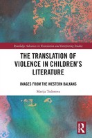 The Translation Of Violence In Children's Literature | Marija Todorova | Buch