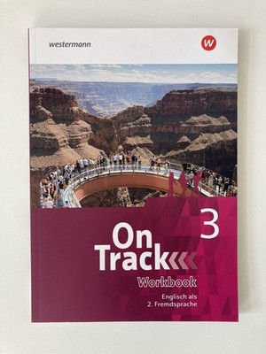On Track - Englisch als 2. Fremdsprache an Gymnasien Workbook 3 | Westermann | A