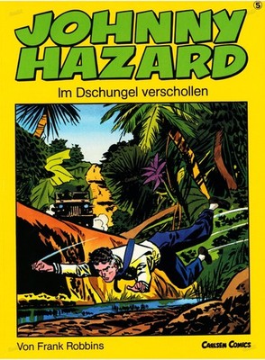 Johnny Hazard Nr. 5 - Carlsen (1983-1986) Softcover Zustand 2