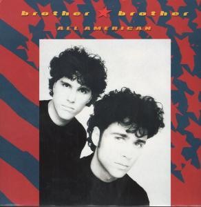 Brother Brother All American 12"" vinyl UK Chrysalis 1990 includes pic sleeve