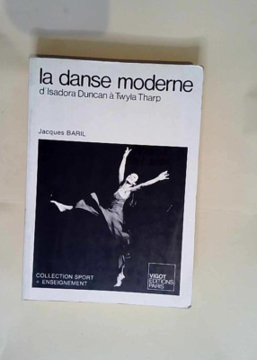 Der moderne Tanz - von Isadora Duncan bis Twyla Tharp
