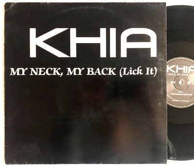 Khia   My Neck, My Back - Lick It - Vinyl 12 Promo 2002 *DL