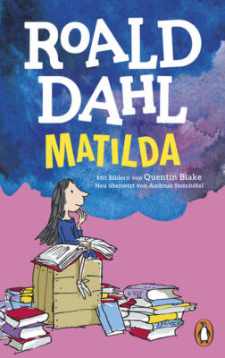 Matilda | Roald Dahl | 2024 | deutsch