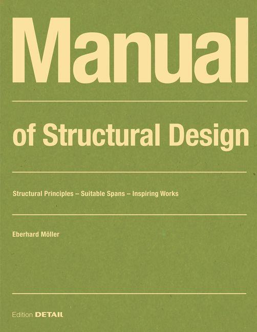 Thumbnail - Manual Of Structural Design | Eberhard Möller | Englisch | Taschenbuch