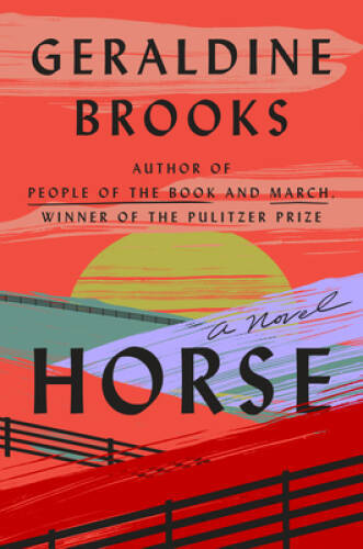 Horse: A Novel - Hardcover By Brooks, Geraldine - GOOD - Picture 1 of 1