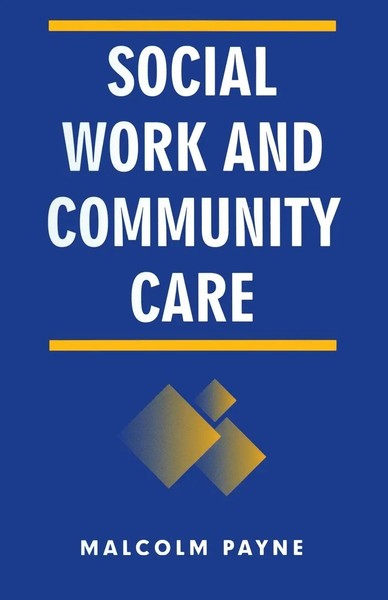 Malcolm Payne | Social Work And Community Care | Taschenbuch | Englisch (1995)-image