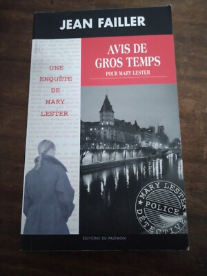 Avis de gros temps pour Mary Lester (44) de Jean Failler