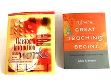 CLASSROOM INSTRUCTION THAT WORKS & WHERE GREAT TECHING BEGINS BOOKS LOT OF 2