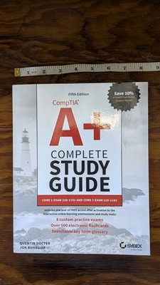 Sybex CompTIA A+ Complete Study Guide Fifth Edition Core Exam 220-1101 220-1102